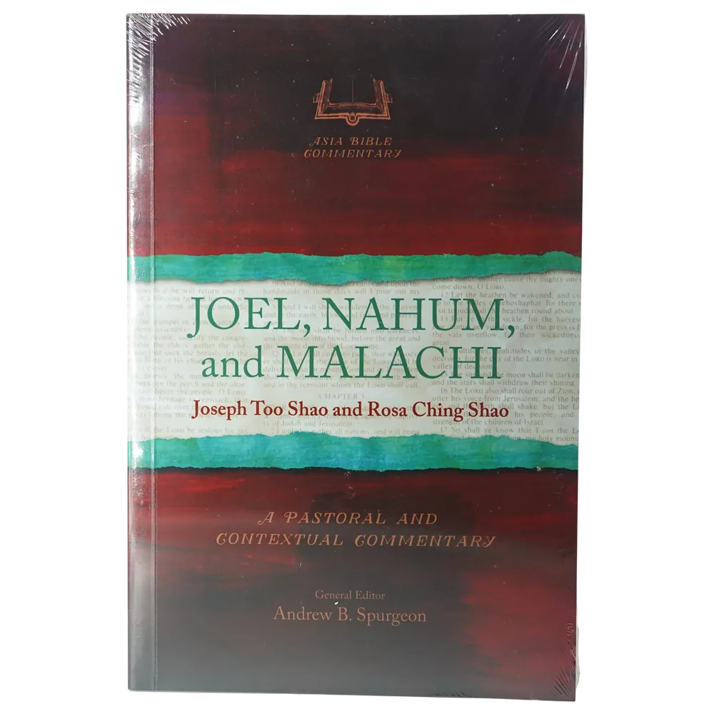 Joel, Nahum and Malachi (Asia Bible Commentary)