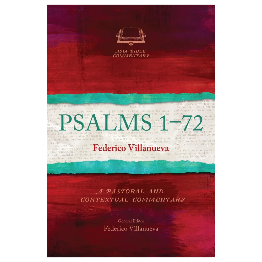 Psalm 1-72 (Asia Bible Commentary)